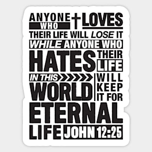 John 12:25 Eternal Life Sticker